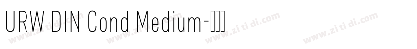 URW DIN Cond Medium字体转换